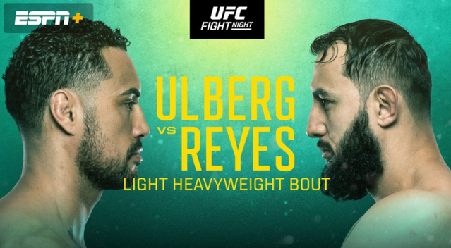 Watch UFC Fight Night: Ulberg vs. Reyes 9/27/25 Full Show Online Free